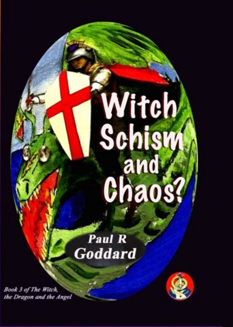 Book cover of: Witch Schism & Chaos (Book 3)