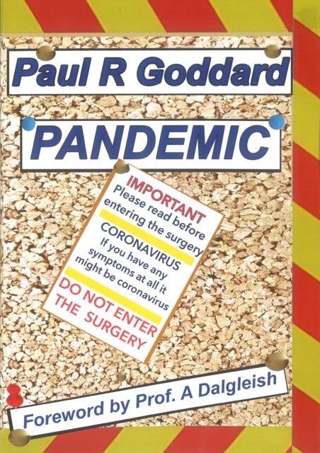 Book cover of: PANDEMIC. By: Paul R. Goddard