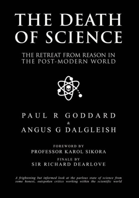 Book cover of: Death of Science. By: Paul R. Goddard