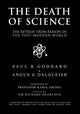 Book cover of: Death of Science. By: Paul R. Goddard