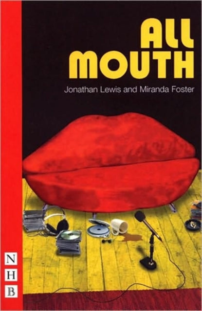 Book cover of: All Mouth. By: Jonathan Lewis, Jonathan Guy Lewis