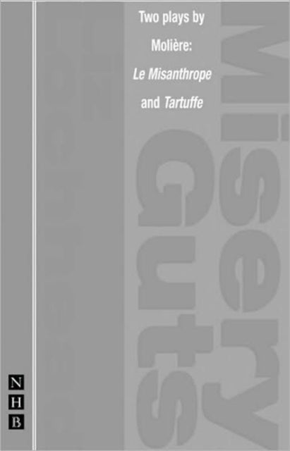 Book cover of: Miseryguts & Tartuffe