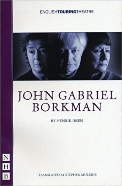 Book cover of: John Gabriel Borkman. By: Henrik Ibsen