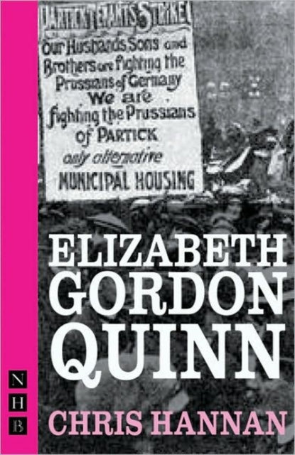Book cover of: Elizabeth Gordon Quinn. By: Chris Hannan