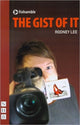 Book cover of: Gist of It. By: Rodney Lee