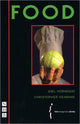 Book cover of: Food. By: Joel Horwood