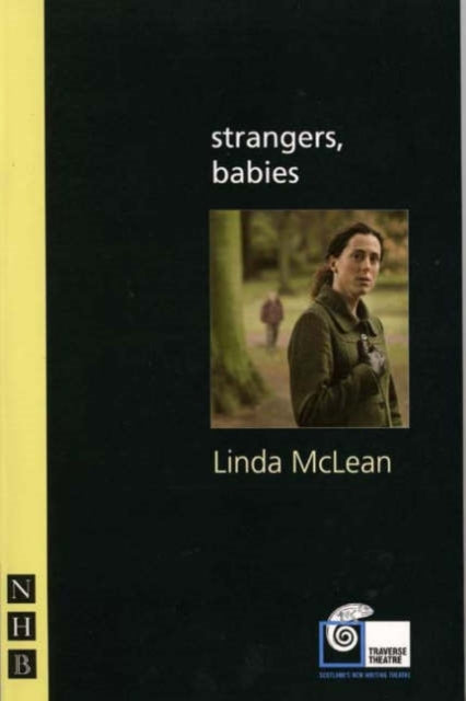 Book cover of: strangers, babies. By: Linda McLean