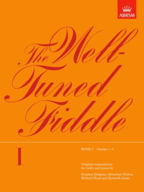Book cover of: Well-Tuned Fiddle, Book I