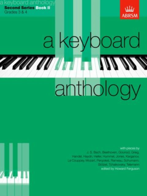 Book cover of: Keyboard Anthology, Second Series, Book II. By: Howard Ferguson