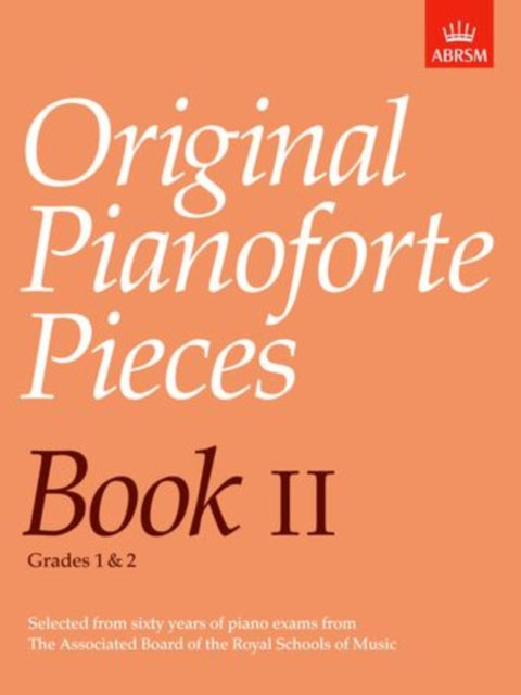 Book cover of: Original Pianoforte Pieces, Book II