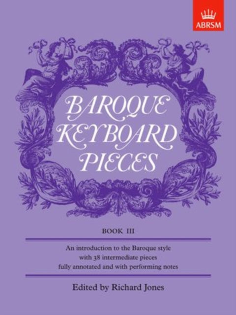 Book cover of: Baroque Keyboard Pieces Book III. By: Richard Jones