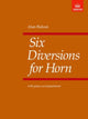 Book cover of: Six Diversions for Horn