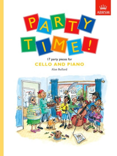 Book cover of: Party Time! 17 party pieces for cello and piano