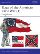 Book cover of: Flags of the American Civil War (1). By: Philip Katcher