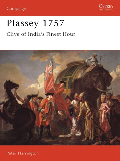 Book cover of: Plassey 1757. By: Peter Harrington