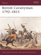 Book cover of: British Cavalryman, 1792-1815. By: Haythornthwaite, Philip J.