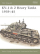 Book cover of: KV-1 & 2 Heavy Tanks 1939–45. By: Steve J. Zaloga