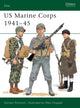 Book cover of: US Marine Corps 1941–45. By: Gordon L. Rottman