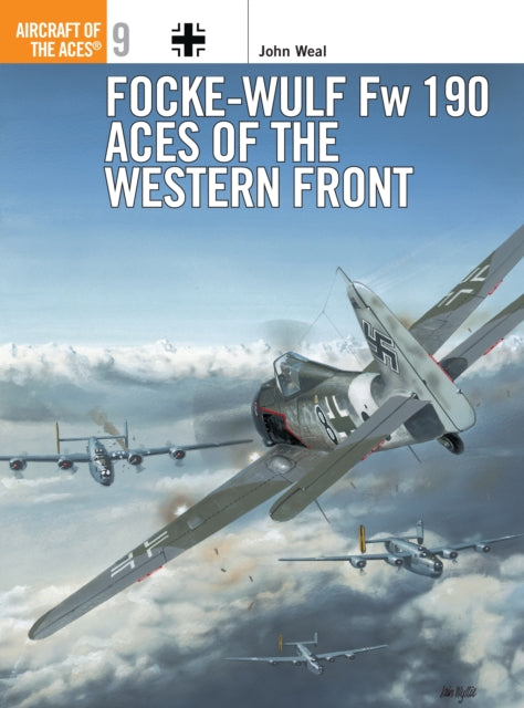 Book cover of: Focke-Wulf Fw 190 Aces of the Western Front. By: John Weal