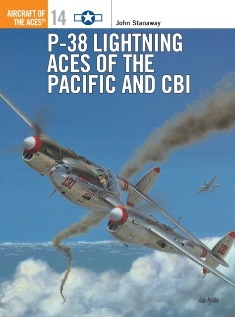 Book cover of: P-38 Lightning Aces of the Pacific and CBI. By: John Stanaway