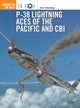 Book cover of: P-38 Lightning Aces of the Pacific and CBI. By: John Stanaway