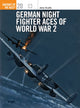 Book cover of: German Night Fighter Aces of World War 2