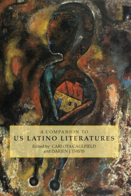 Book cover of: Companion to US Latino Literatures