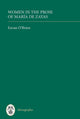 Book cover of: Women in the Prose of Maria de Zayas. By: Eavan O'Brien