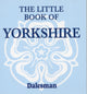 Little Book of Yorkshire