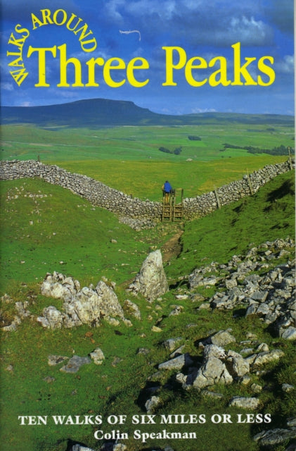 Book cover of: Walks Around the Three Peaks