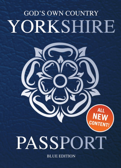 Yorkshire Passport, Blue Edition 9781855683716 Adrian Braddy