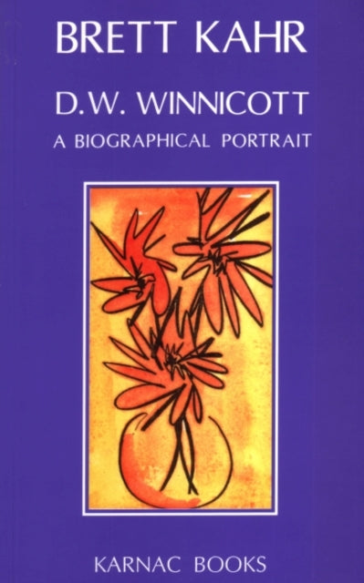 Book cover of: D.W. Winnicott. By: Brett Kahr