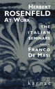 Book cover of: Herbert Rosenfeld at Work. By: Franco de Masi