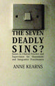 Book cover of: Seven Deadly Sins?. By: Anne Kearns