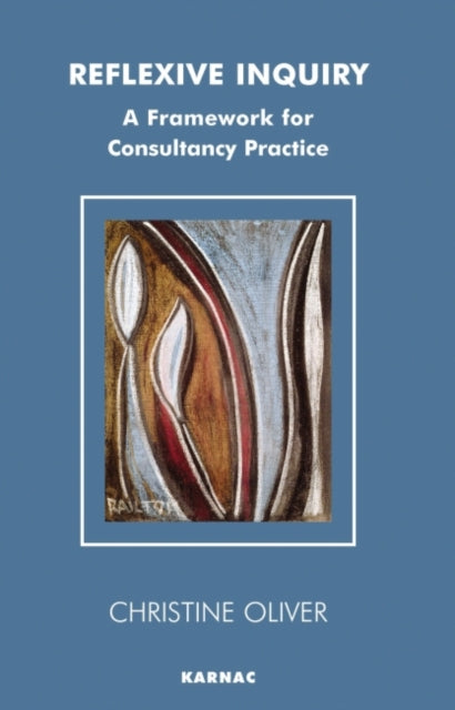 Book cover of: Reflexive Inquiry. By: Christine Oliver