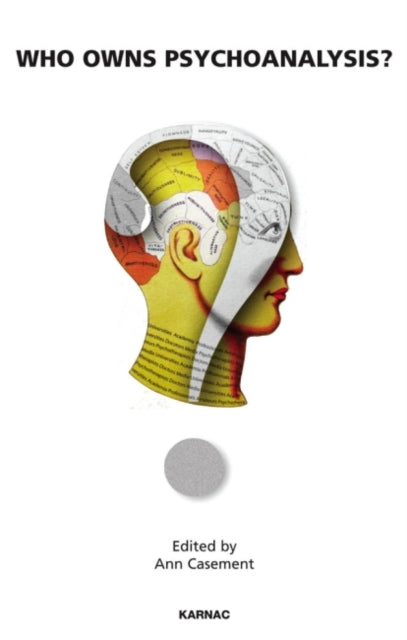 Book cover of: Who Owns Psychoanalysis?