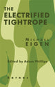 Book cover of: Electrified Tightrope. By: Michael Eigen