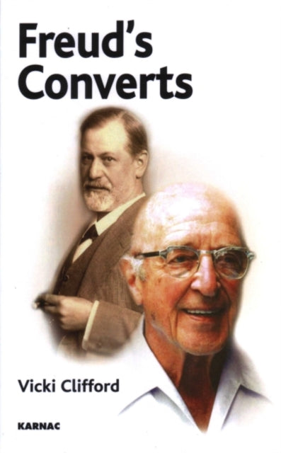 Book cover of: Freud's Converts. By: Vicki Clifford