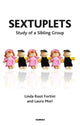 Book cover of: Sextuplets. By: Linda Root Fortini