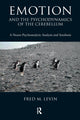 Book cover of: Emotion and the Psychodynamics of the Cerebellum