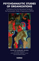 Book cover of: Psychoanalytic Studies of Organizations. By: Burkard Sievers