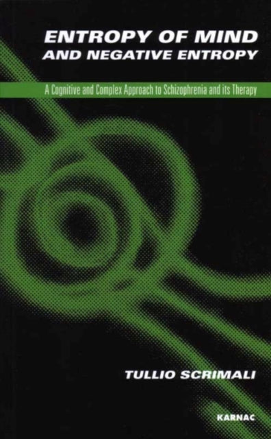 Book cover of: Entropy of Mind and Negative Entropy. By: Tullio Scrimali