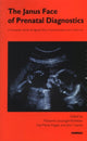 Book cover of: Janus Face of Prenatal Diagnostics. By: Marianne Leuzinger-Bohleber