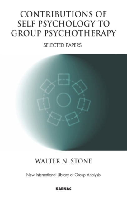 Book cover of: Contributions of Self Psychology to Group Psychotherapy. By: Walter N. Stone