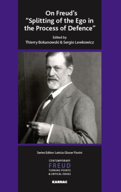 Book cover of: On Freud's "Splitting of the Ego in the Process of Defence"