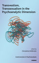Book cover of: Transvestism, Transsexualism in the Psychoanalytic Dimension