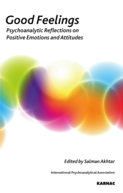 Book cover of: Good Feelings. By: Salman Akhtar