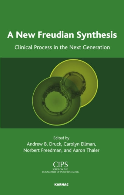 Book cover of: New Freudian Synthesis. By: Andrew B. Druck