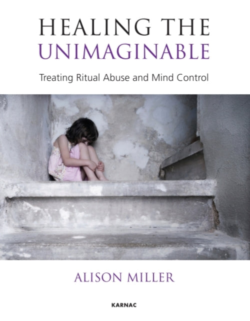 Book cover of: Healing the Unimaginable
