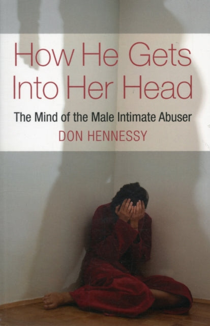 Book cover of: How He Gets into Her Head